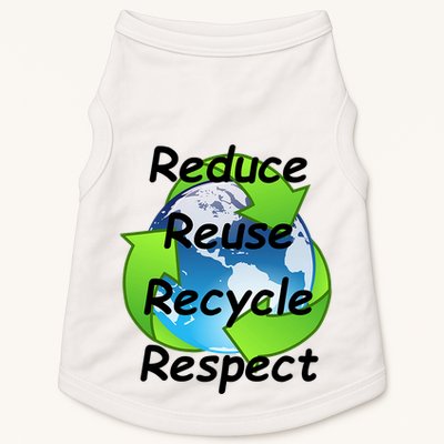 Reduce Reuse Recycle And Respect Earth Day Doggie Tank