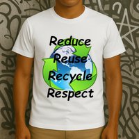 Reduce Reuse Recycle And Respect Earth Day T-Shirt