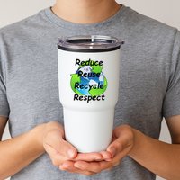 Reduce Reuse Recycle And Respect Earth Day Tumbler