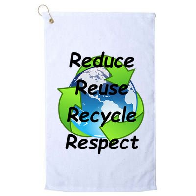 Reduce Reuse Recycle And Respect Earth Day Golf Towel
