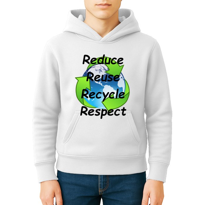 Reduce Reuse Recycle And Respect Earth Day Kids Hoodie