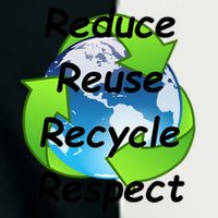 Reduce Reuse Recycle And Respect Earth Day Infant Baby Jersey Bodysuit