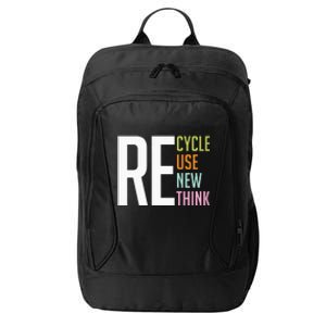 Recycle Reuse Renew Rethink Crisis Environmental Activism Premium City Backpack