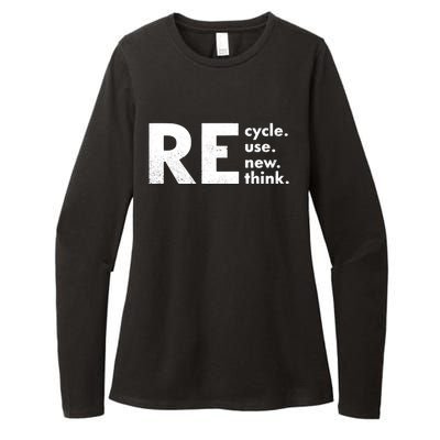 Recycle Reuse Renew Rethink Crisis Environmental Activism Womens CVC Long Sleeve Shirt