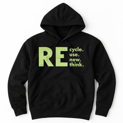 Recycle Reuse Renew Rethink Crisis Activism Hoodie