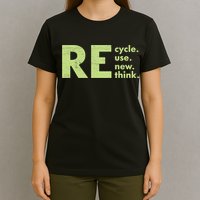Recycle Reuse Renew Rethink Crisis Activism T-Shirt
