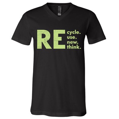 Recycle Reuse Renew Rethink Crisis Activism V-Neck T-Shirt