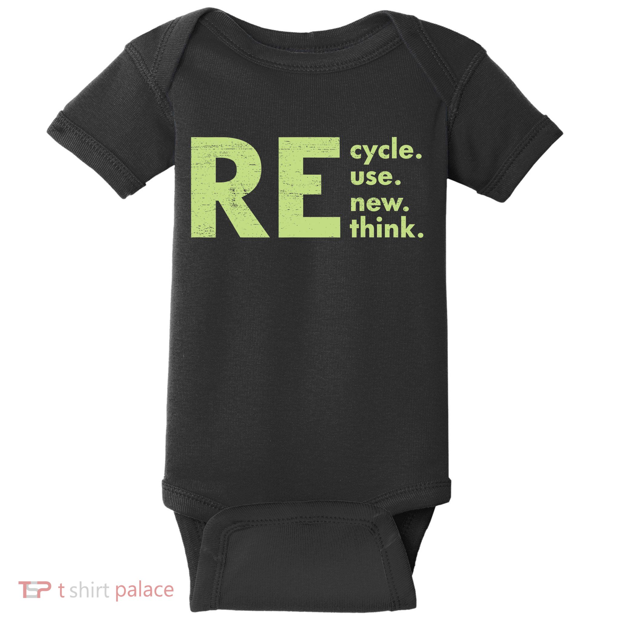 Recycle Reuse Renew Rethink Crisis Activism Baby Bodysuit