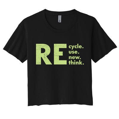 Recycle Reuse Renew Rethink Crisis Activism Crop Top