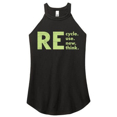 Recycle Reuse Renew Rethink Crisis Activism Women's Perfect Tri Rocker Tank