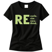 Recycle Reuse Renew Rethink Crisis Activism Womens T-Shirt
