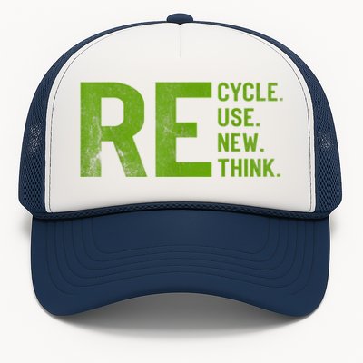 Recycle Reuse Renew Rethink Earth Day 22 April Crisis Environmental Activism Trucker Hat