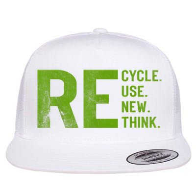 Recycle Reuse Renew Rethink Earth Day 22 April Crisis Environmental Activism Flat Bill Trucker Hat