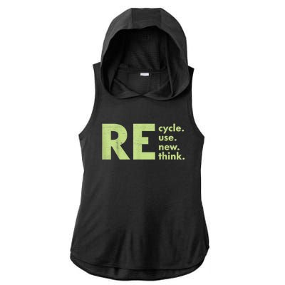 Recycle Reuse Renew Rethink Crisis Environmental Activism Ladies PosiCharge Tri-Blend Wicking Draft Hoodie Tank