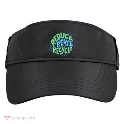 Reduce Reuse Recycle Green Design Gift Adult Drive Performance Visor