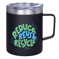 Reduce Reuse Recycle Green Design Gift 12oz Stainless Steel Coffee Mug