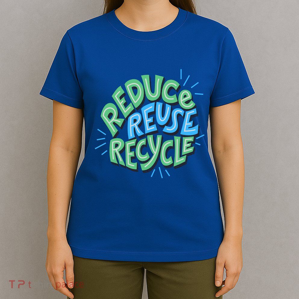 Reduce Reuse Recycle Green Design Gift T-Shirt