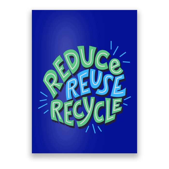 Reduce Reuse Recycle Green Design Gift Poster