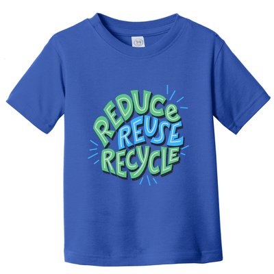 Reduce Reuse Recycle Green Design Gift Toddler T-Shirt