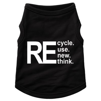 Recycle Recycle Reuse Renew Rethink Doggie Tank
