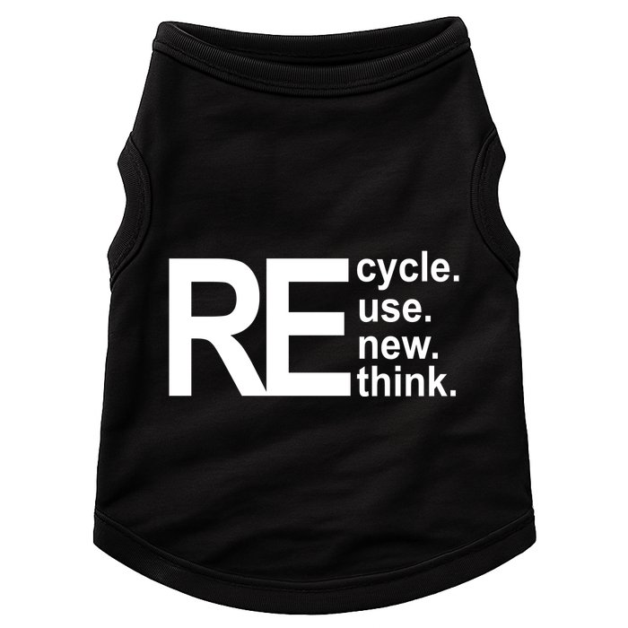 Recycle Recycle Reuse Renew Rethink Doggie Tank