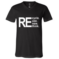 Recycle Recycle Reuse Renew Rethink V-Neck T-Shirt