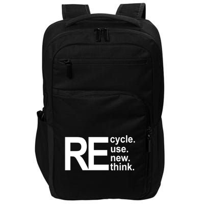 Recycle Recycle Reuse Renew Rethink Impact Tech Backpack