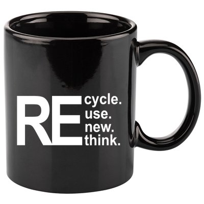 Recycle Recycle Reuse Renew Rethink 11oz C Handle Ceramic Mug