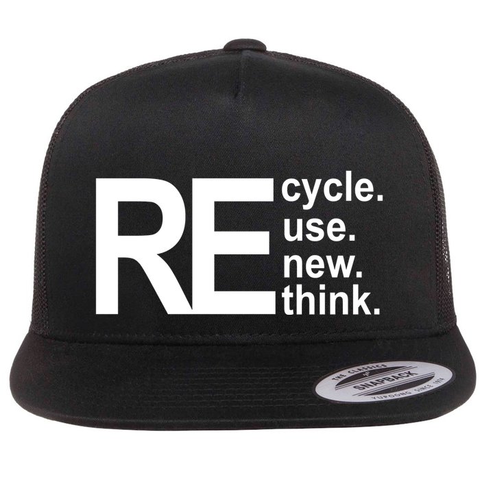 Recycle Recycle Reuse Renew Rethink Flatbill Hat