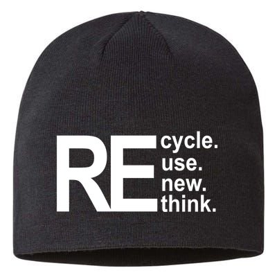 Recycle Recycle Reuse Renew Rethink Sustainable Beanie
