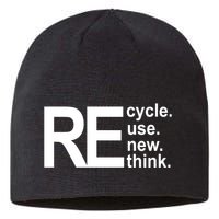 Recycle Recycle Reuse Renew Rethink Sustainable Beanie