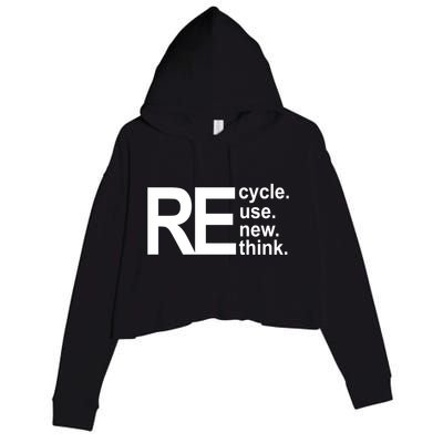 Recycle Recycle Reuse Renew Rethink Crop Fleece Hoodie