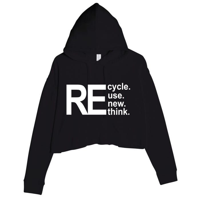 Recycle Recycle Reuse Renew Rethink Crop Fleece Hoodie