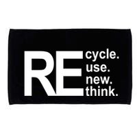 Recycle Recycle Reuse Renew Rethink Microfiber Hand Towel
