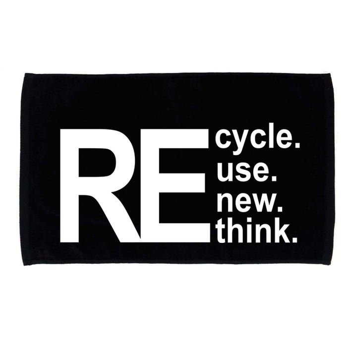 Recycle Recycle Reuse Renew Rethink Microfiber Hand Towel