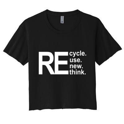 Recycle Recycle Reuse Renew Rethink Crop Top