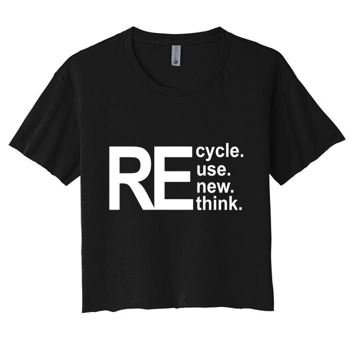 Recycle Recycle Reuse Renew Rethink Crop Top