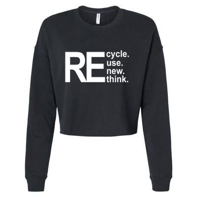 Recycle Recycle Reuse Renew Rethink Cropped Pullover Crew