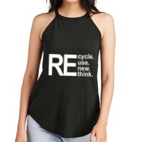 Recycle Recycle Reuse Renew Rethink Women's Perfect Tri Rocker Tank