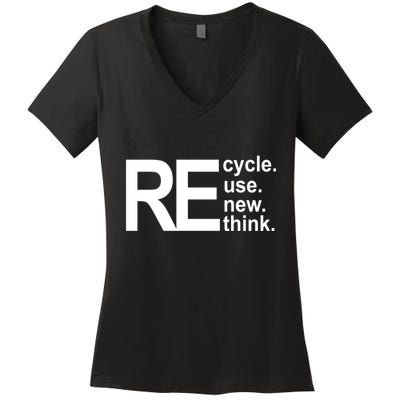 Recycle Recycle Reuse Renew Rethink Women's V-Neck T-Shirt