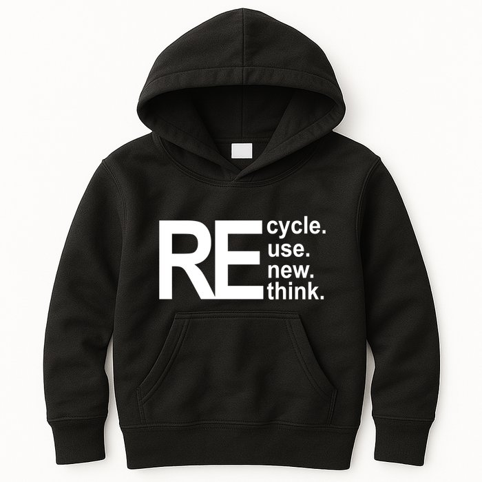 Recycle Recycle Reuse Renew Rethink Kids Hoodie