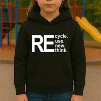 Recycle Recycle Reuse Renew Rethink Kids Hoodie