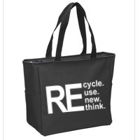 Recycle Recycle Reuse Renew Rethink Zip Tote Bag