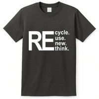 Recycle Recycle Reuse Renew Rethink T-Shirt