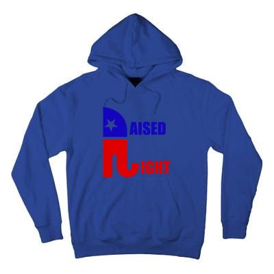 Raised Right Republican Elephant Pro Trump 2020 Patriotic Gift Tall Hoodie