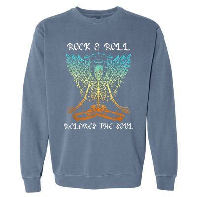 Rock & Roll Relaxes The Soul Meditating Skeleton Garment-Dyed Sweatshirt