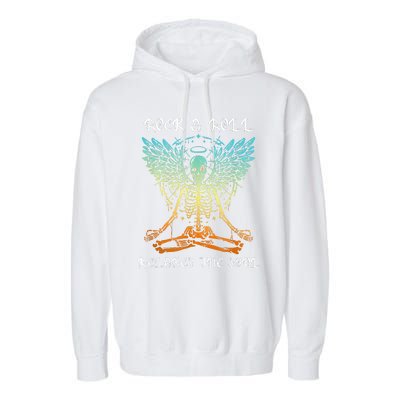 Rock & Roll Relaxes The Soul Meditating Skeleton Garment-Dyed Fleece Hoodie