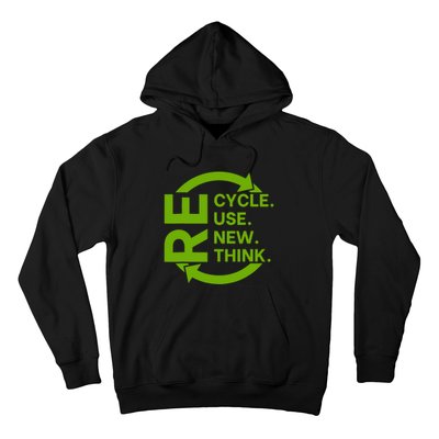 Recycle Reuse Renew Rethink Crisis Environmental Activism Hoodie