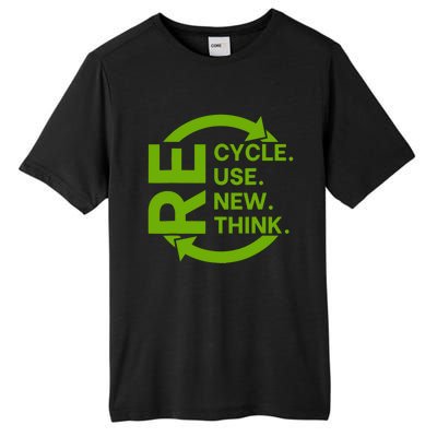 Recycle Reuse Renew Rethink Crisis Environmental Activism Tall Fusion ChromaSoft Performance T-Shirt