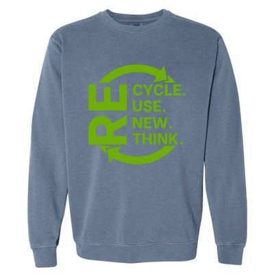 Recycle Reuse Renew Rethink Crisis Environmental Activism Garment-Dyed Sweatshirt